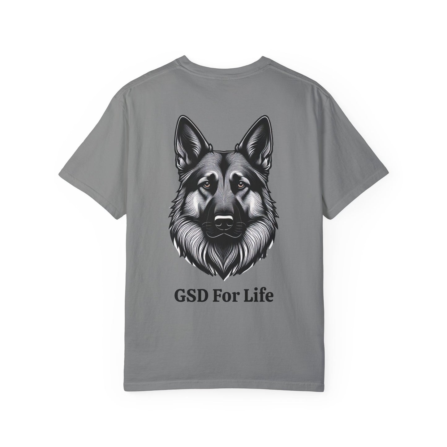 GSD For Life Unisex Garment-Dyed T-Shirt - German Shepherd Artwork