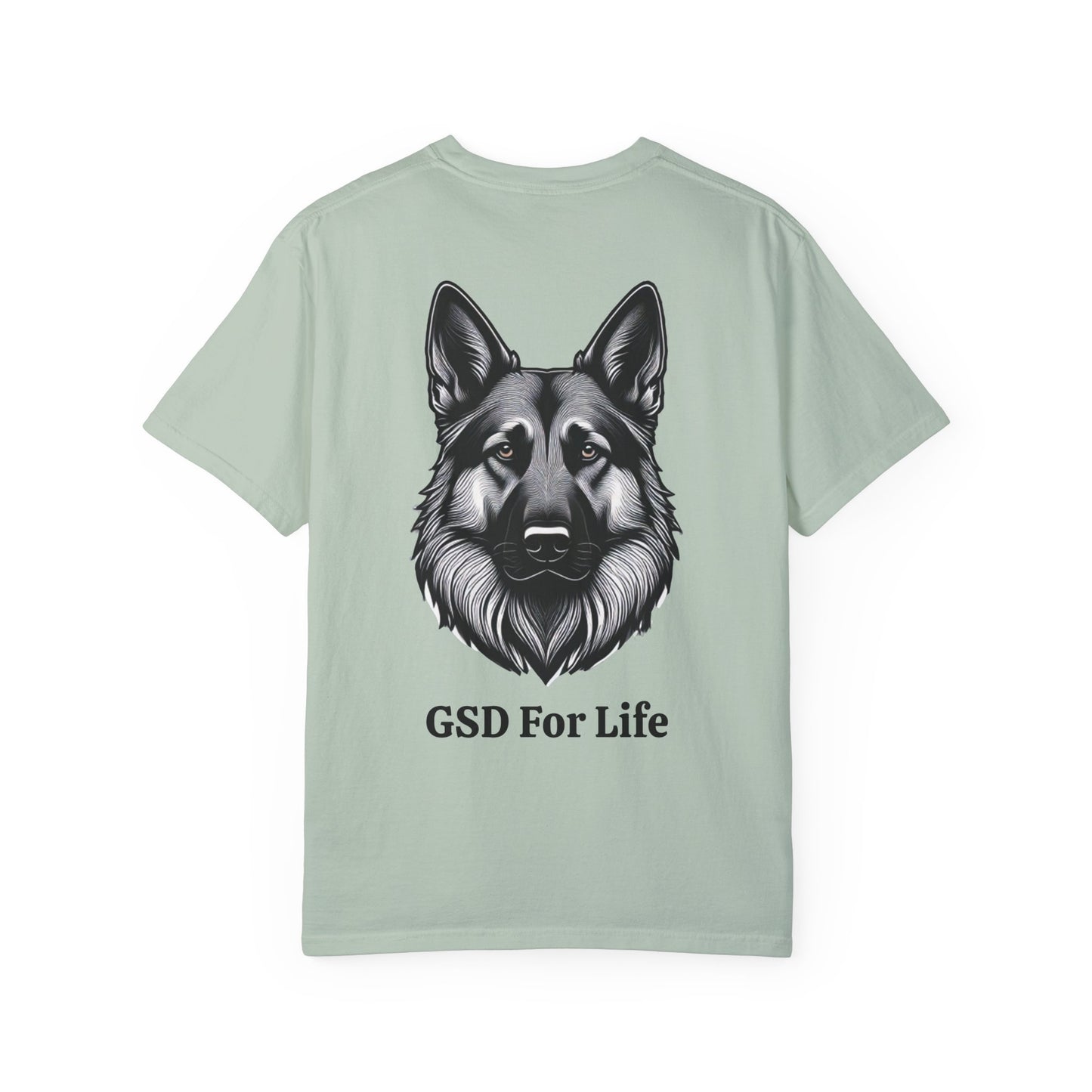 GSD For Life Unisex Garment-Dyed T-Shirt - German Shepherd Artwork