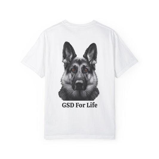 GSD For Life Unisex Garment-Dyed T-Shirt - German Shepherd Photorealistic Artwork