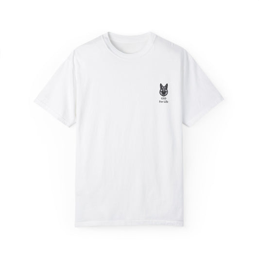 GSD For Life Unisex Garment-Dyed T-Shirt - German Shepherd Artwork